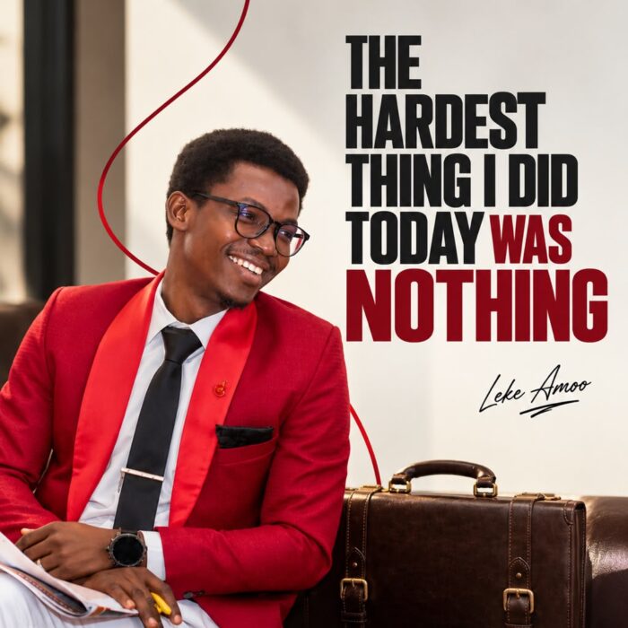 The Hardest Thing I Did Today Was Nothing