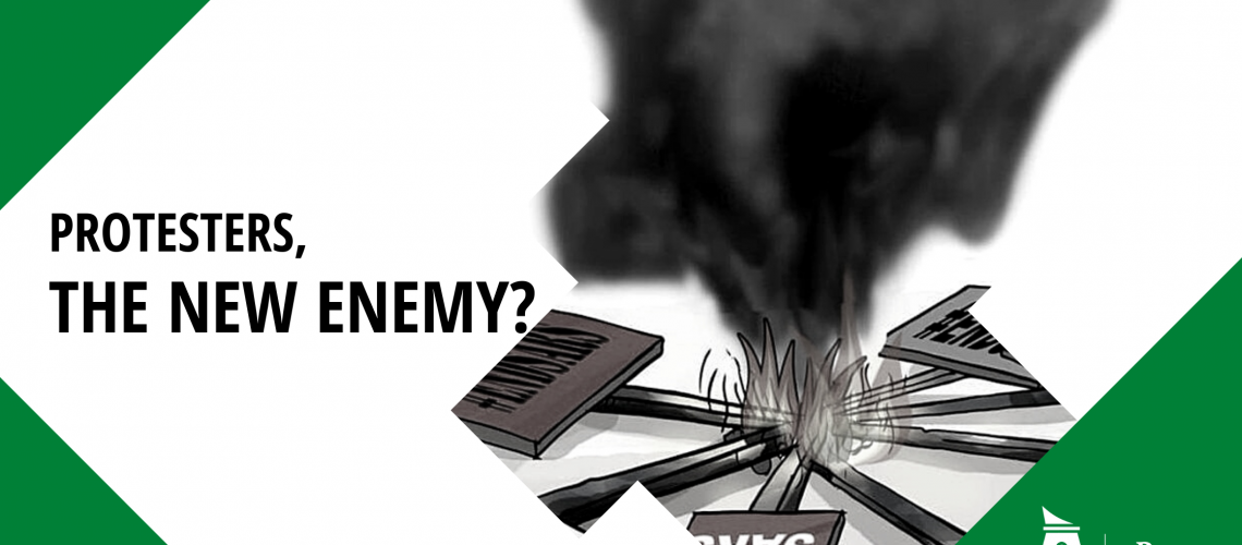 Protesters the new enemy?